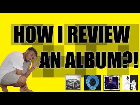 How I Review an Album