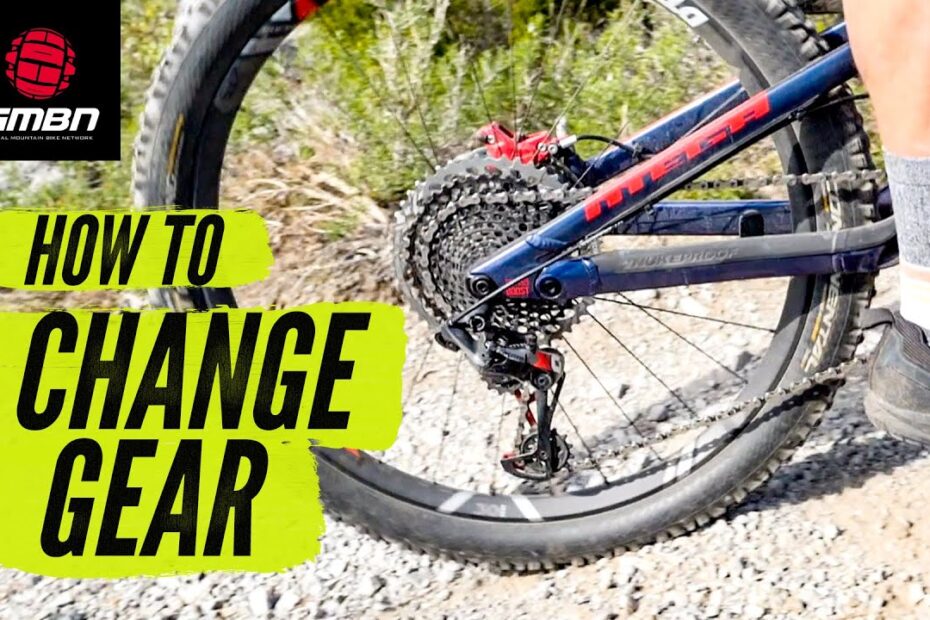 Change Gear Like A Pro | How To Change Gear On A Mountain Bike - Youtube
