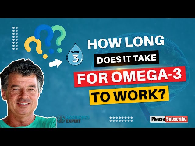 Unlocking The Timetable: How Long Does It Take For Omega-3 Supplements To Work?